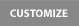 Customize